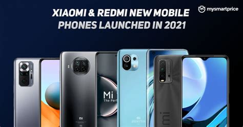 Xiaomi Mi and Redmi New Mobile Phones Launched in 2022: Redmi Note 11T ...