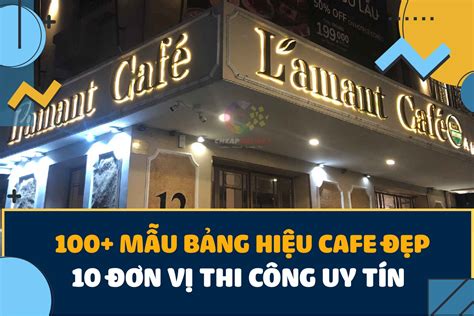 Bảng hiệu đẹp nhất - Khám phá những mẫu thiết kế ấn tượng để thu hút khách hàng