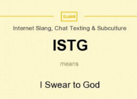 ISTG - Meaning, Origin and Usage - English-Grammar-Lessons.com