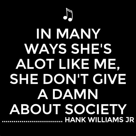 Quotes about Hank Williams (37 quotes)