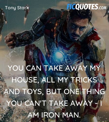 Tony Stark Quotes - Iron Man 3