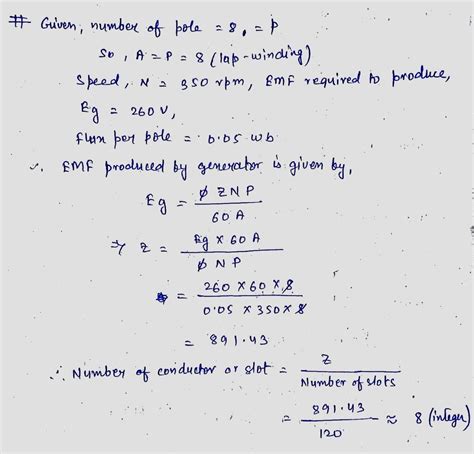 [Solved] An 8-pole, lap-wound armature rotated at 350 r.p.m. is required... | Course Hero