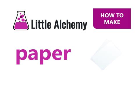 How to Make Paper in Little Alchemy