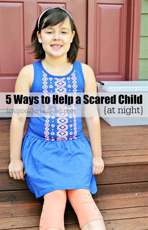 5 Ways to Help a Scared Child (at night)