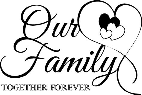 Quote Our Family Together Forever With Hearts Special Buy 2 Quotes And ...