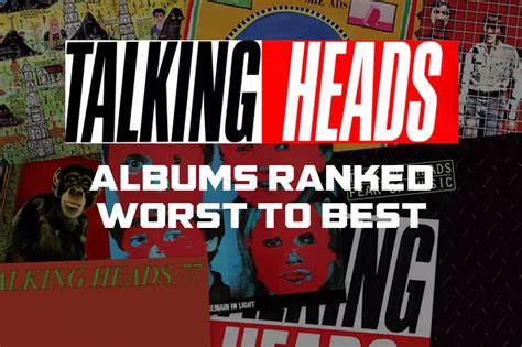 Talking Heads Albums Ranked Worst to Best