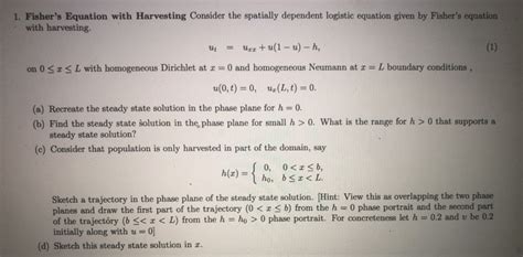 1. Fisher's Equation with Harvesting Consider the | Chegg.com