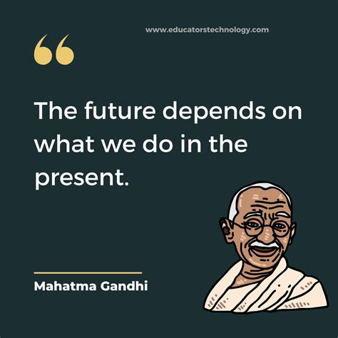 55 Life-changing Mahatma Gandhi Quotes - Educators Technology