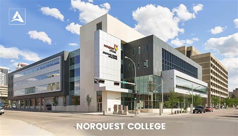 NorQuest College: Requirement, Programs, Process, Scholarships