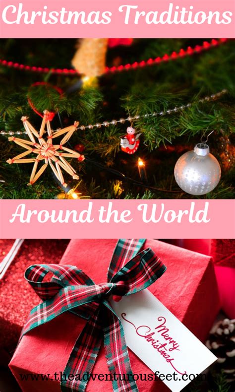 Christmas traditions around the world. - The adventurous feet