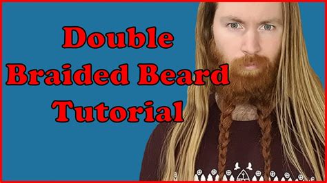 Double Braided Beard