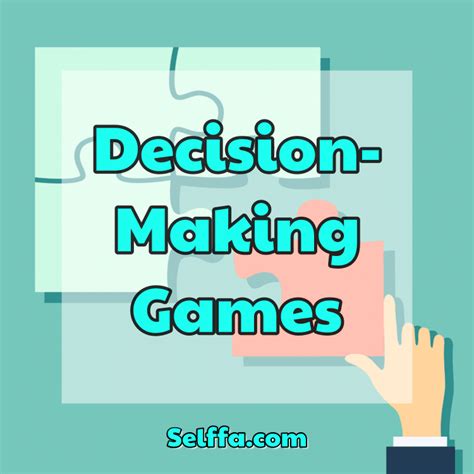 Decision-Making Games - SELFFA