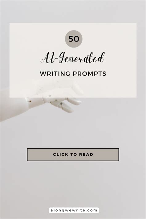 50 Interesting AI-Generated Writing Prompts - Story Starters - Along We ...