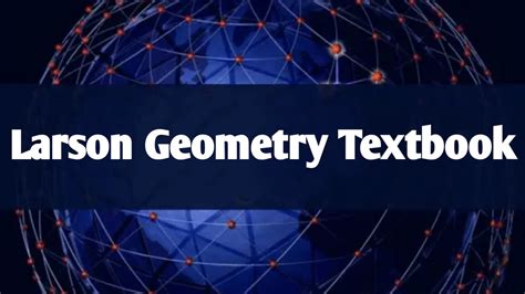 Larson Geometry Textbook PDF Free Download