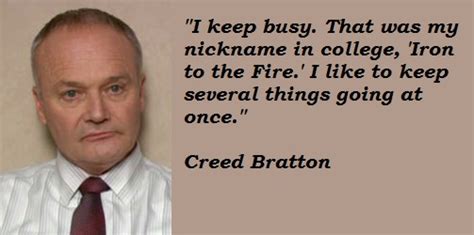 Creed Bratton Quotes