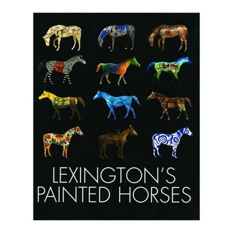 Lexington's Painted Horses - Henry Clay