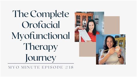 The Complete Orofacial Myofunctional Therapy Journey | Impact ...