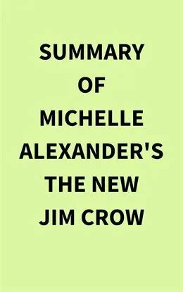 Summary of Michelle Alexander's The New Jim Crow Ebook by IRB Media | hoopla