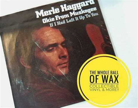 MERLE HAGGARD Okie From Muskogee / If I Had Left It Up To You 45 EXCELLENT 1969 | eBay | Merle ...