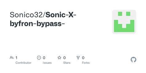 GitHub - Sonico32/Sonic-X-byfron-bypass-