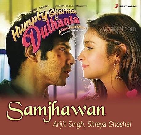 Main Tenu Samjhawan Ki Lyrics - Humpty Sharma Ki Dulhania | Arijit ...