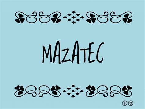 Mazatec – Planeta.com