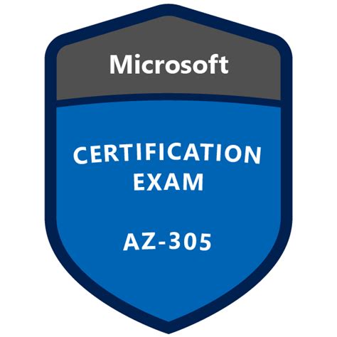 AZ-305: Designing Microsoft Azure Infrastructure Solutions - Credly