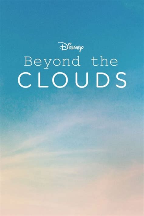 Beyond the Clouds | TVmaze