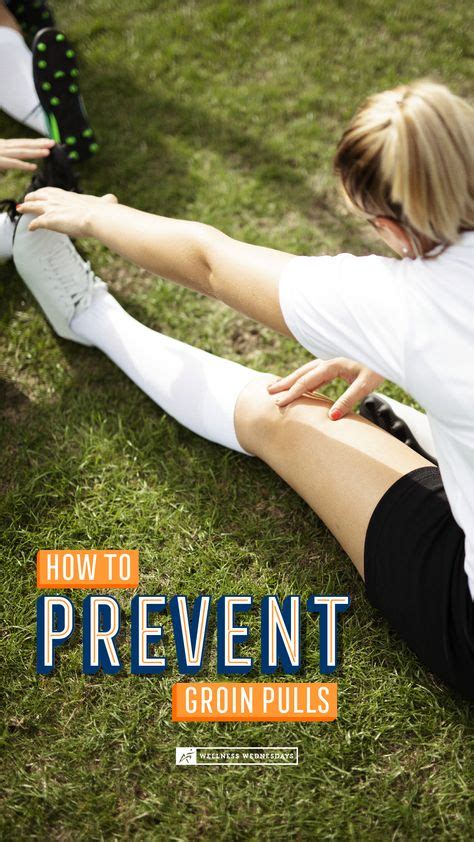 How to Prevent Groin Pulls | Injury prevention, Prevention, Wellness wednesday