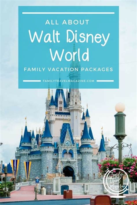 All About Walt Disney World Family Vacation Packages | Family vacation packages, Disney world ...