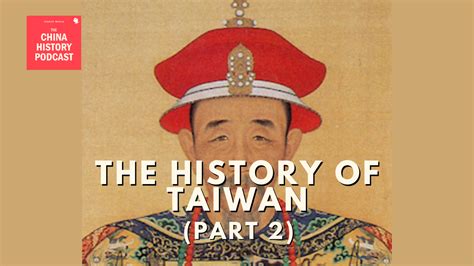 Ep. 311 | The History of Taiwan (Part 2) — Teacup Media