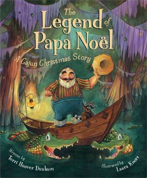 The Legend of Papa Noel | Louisiana christmas, Papa noel, Cajun christmas