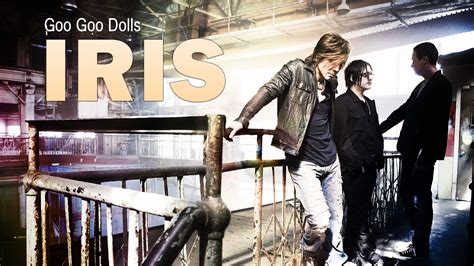 Iris - Goo Goo Dolls - ChordLyrics