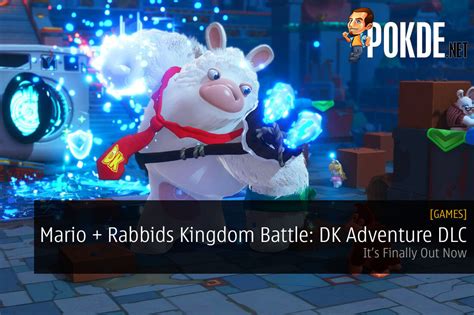 Mario + Rabbids Kingdom Battle: Donkey Kong Adventure DLC - It's Finally Out Now – Pokde.Net