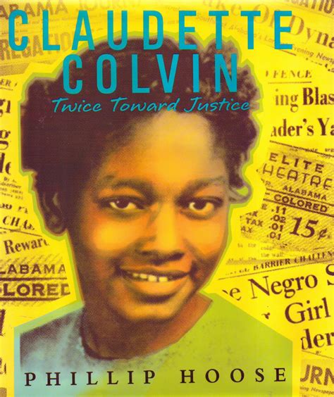 SLIS 5420: Week 7: Claudette Colvin: Twice Toward Justice