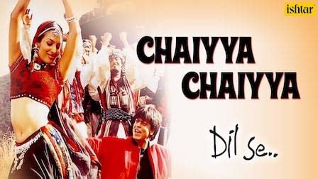 CHAIYYA CHAIYYA LYRICS - Dil Se | Sukhwinder Singh