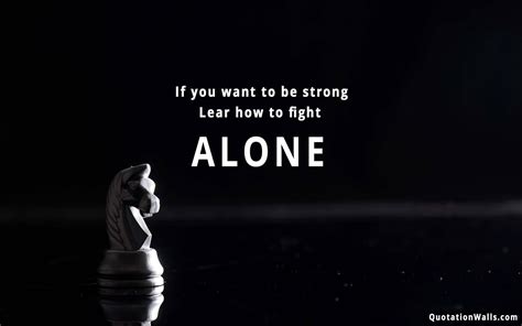 Download Fighting Alone Motivational Quote Wallpaper | Wallpapers.com