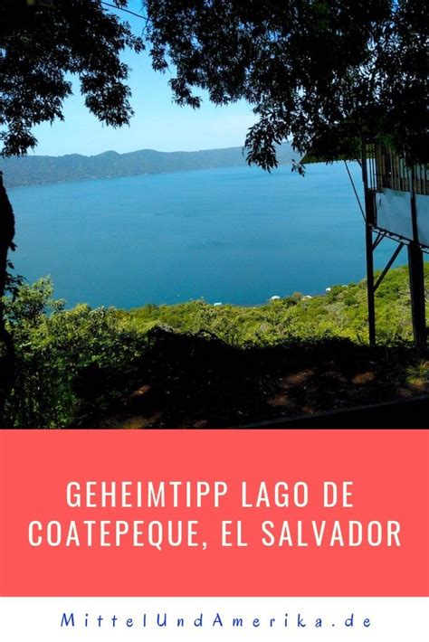 Geheimtipp Lago de Coatepeque in El Salvador | Mittelamerika, Zentralamerika, Tourismus