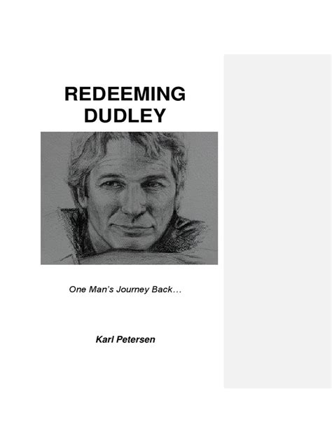 Redeeming Dudley: One Man's Journey Back from the Brink of Homelessness ...