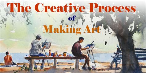 The Creative Process of Making Art : Generic Creative Process