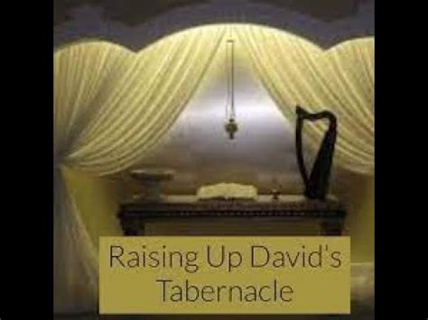 The Tabernacle of David - YouTube
