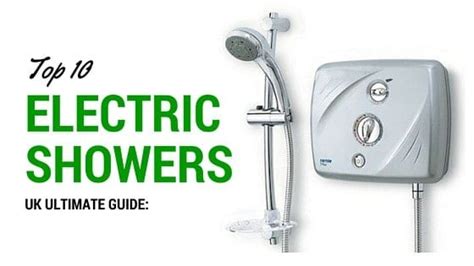 10 Best Electric Showers [UK 2024 Review Guide]