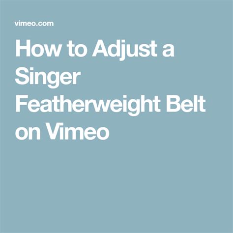 How to Adjust a Singer Featherweight Belt on Vimeo | Sewing machine repair, Singer, Belt