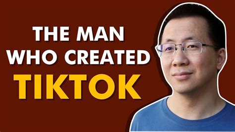 The Man Who Created TikTok | Zhang Yiming Motivational Story - YouTube