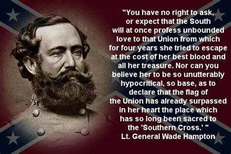 Confederate Lt. General Wade Hampton Quote | Civil war quotes, Civil ...