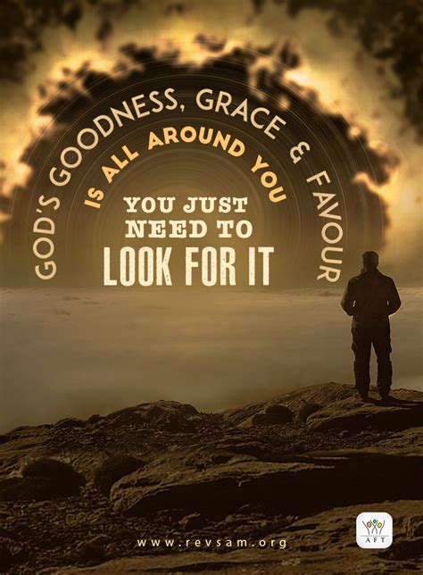 God's goodness, grace and favour is all around you. You just need to look for it. Listen to this ...