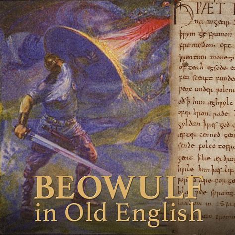 Beowulf in Old English | Signum University