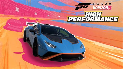 Forza Horizon 5 "High Performance" update brings an oval racetrack and ...