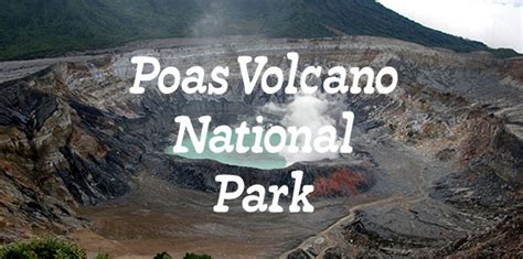 How to Visit Poas Volcano National Park: What to Know