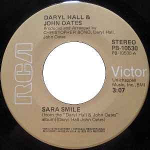 Daryl Hall & John Oates – Sara Smile (1975, Vinyl) - Discogs